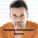 sandeep maheshwari quotes