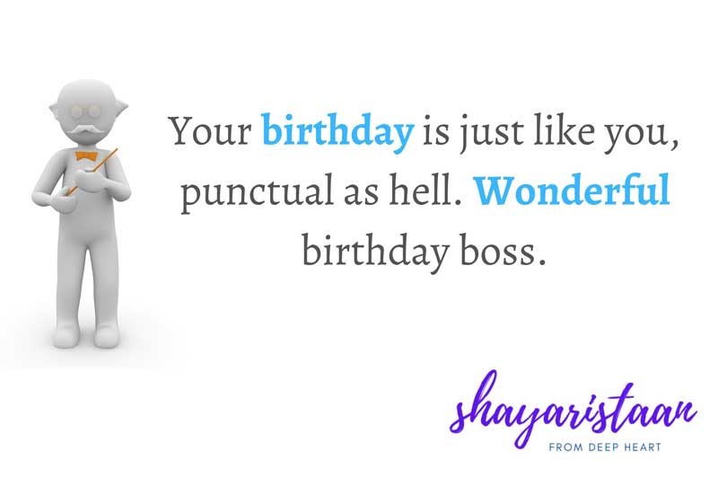 birthday quotes for teacher in hindi | Your 🥰birthday is just like you, 🥰punctual as hell. Wonderful🥰 birthday boss.