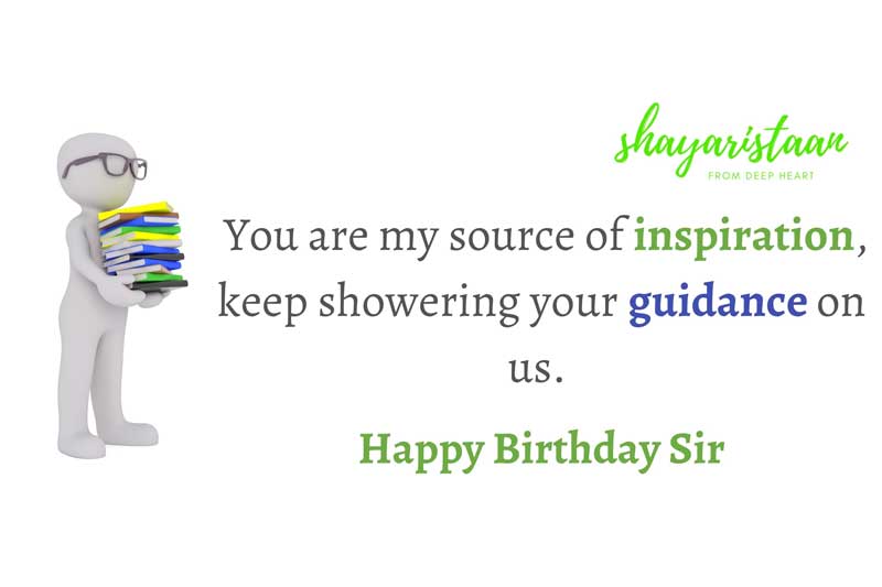 happy birthday guru ji | You 🙂are my source of inspiration, 🙂keep showering your🙂 guidance on us. 