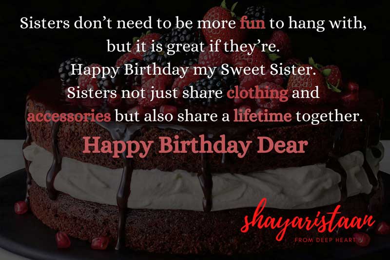 birthday shayari in hindi for sister |  Sisters❤️ don’t need to be more