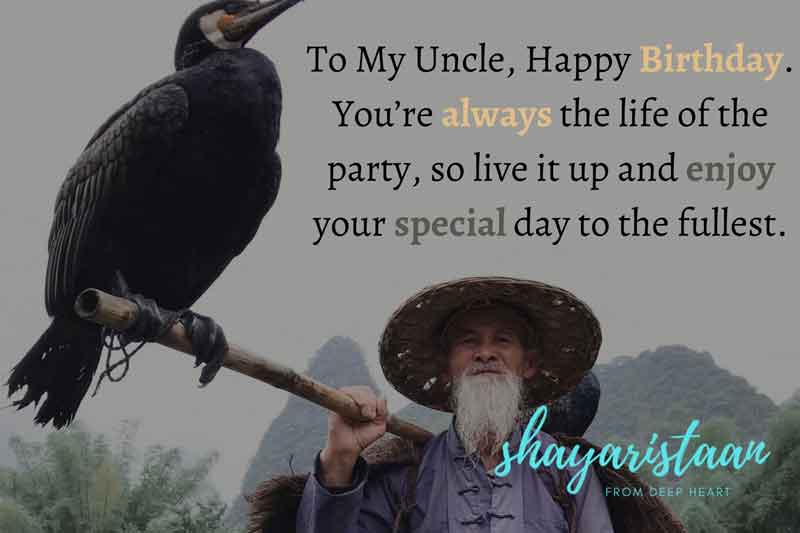 happy birthday uncle quotes | To My😍 Uncle, Happy😍Birthday.  You’re😍 always the life of 😍the party,  so live😍 it up and enjoy your😍 special day to the fullest.