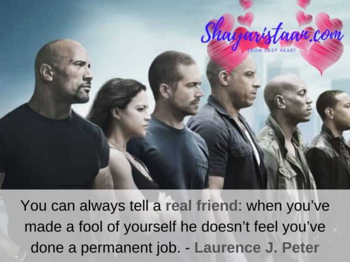 True friendship quotes | You can always tell a real friend: when you’ve made a fool of yourself he doesn’t feel you’ve done a permanent job. -  Laurence J. Peter