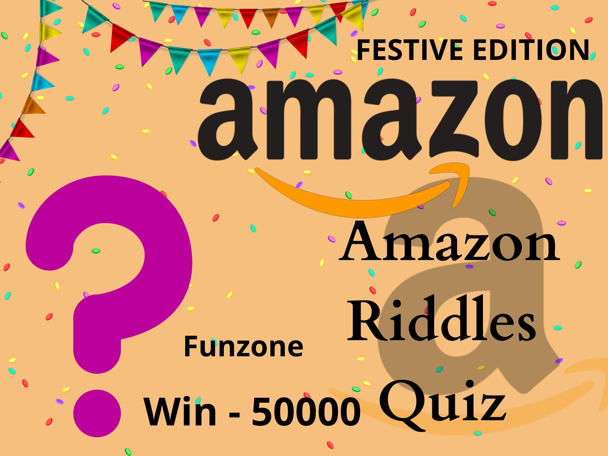 Amazon Festive Edition Riddles Quiz Answer