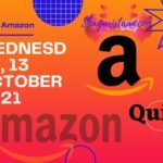Amazon Quiz Answers 13th October 2021