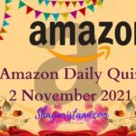 Amazon Quiz 2 November 2021 Answers