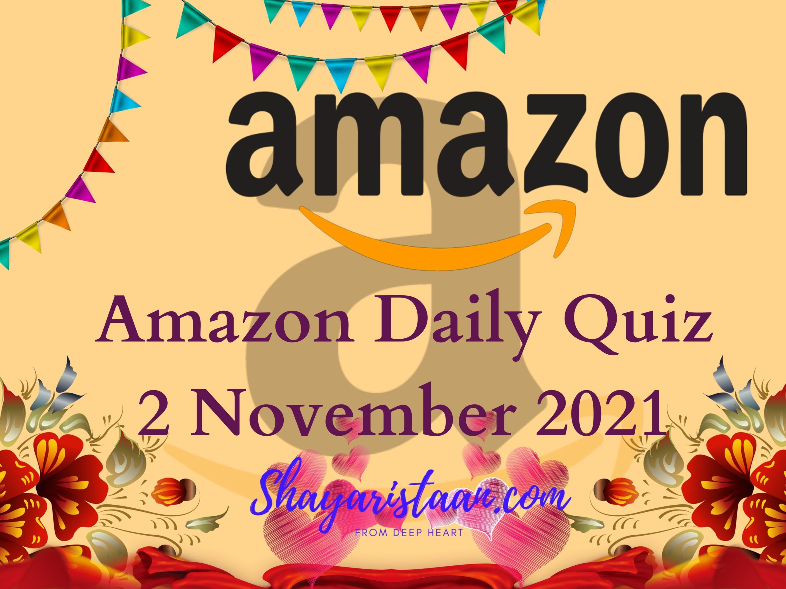 Amazon Quiz 2 November 2021 Answers