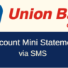 Union Bank of India Mini Statement